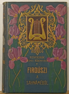 Abulkászim Manszúr Firdauszi - A Sahnáméból