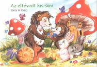 Srs W. Klra - Az eltvedt kis sni
