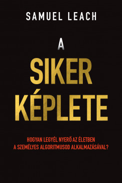 Samuel Leach - A siker kplete