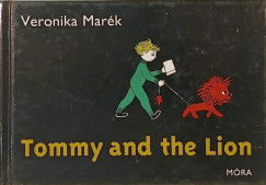 Mark Veronika - Tommy and the Lion