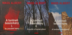 Wass Albert - A funtineli boszorkny I-III.