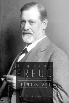 Sigmund Freud - Freud Sigmund - Totem és tabu