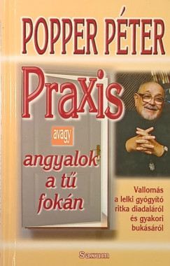 Popper P�ter - Praxis