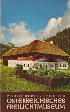 Viktor Herbert Pttler - sterreichisches Freilichtmuseum