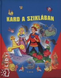 Kard a sziklban