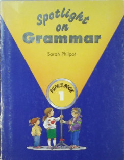 Sarah Philpot - Spotlight on Grammar 1.
