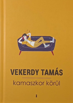 Vekerdy Tam�s - Kamaszkor k�r�l