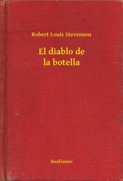 Robert Louis Stevenson - El diablo de la botella