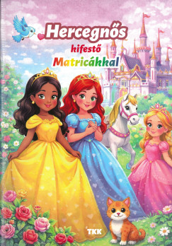 Hercegn�s kifest� - Matric�kkal