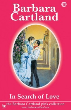 Barbara Cartland - In Search Of Love