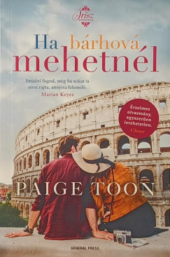 Paige Toon - Ha b�rhov� mehetn�l