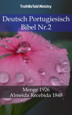 Hermann Truthbetold Ministry Joern Andre Halseth - Deutsch Portugiesisch Bibel Nr.2