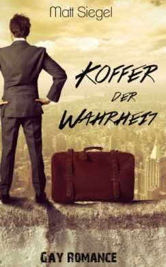 Matt Siegel - Koffer der Wahrheit