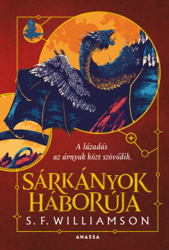 S. F. Williamson - Sárkányok háborúja