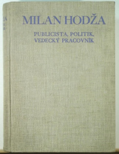 Milan Hodza - Milan Hodza