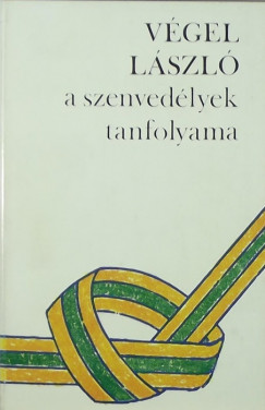 Vgel Lszl - Szenvedlyek tanfolyama