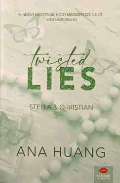 Ana Huang - Twisted Lies - Stella & Christian