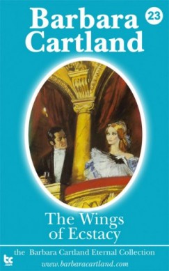 Barbara Cartland - The Wings of Ecstacy