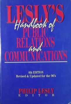 Philip Lesly   (Szerk.) - Lesly's Handbook of Public Relations and Communications