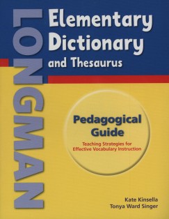 Kate Kinsella - Tonya Ward Singer - Longman Elementary Dictionary and Thesaurus