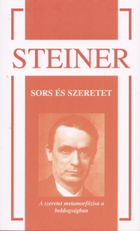 Rudolf Steiner - Sors s szeretet