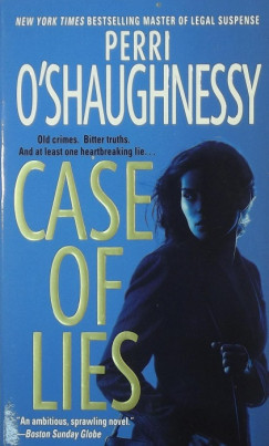 Perri O'Shaughnessy - Case of Lies
