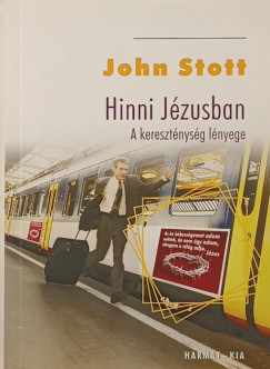 John Stott - Hinni Jézusban