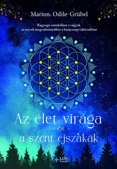 Marion Odile Grbel - Az let virga s a szent jszakk