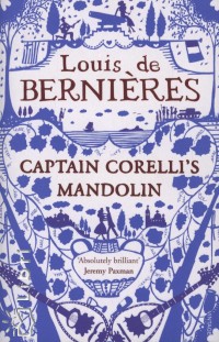 Louis De Bernieres - Captain Corelli' s Mandolin