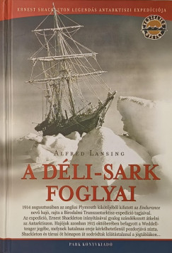 Alfred Lansing - A D�li-sark foglyai