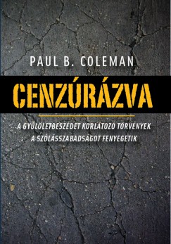 Paul B. Coleman - Cenz�r�zva