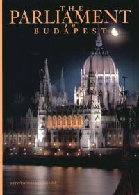 Molnár Magda - Villám Judit - The Parliament in Budapest