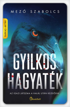 Mez Szabolcs - Gyilkos hagyatk