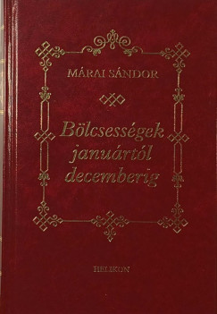 Mrai Sndor - Blcsessgek janurtl decemberig