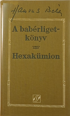 Hamvas Bla - A babrligetknyv - Hexakmion