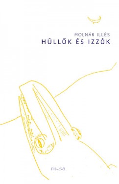 Molnr Ills - Hllk s izzk