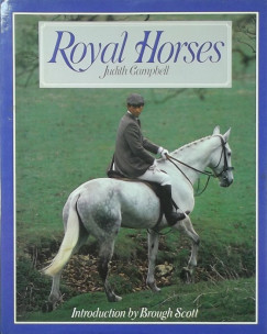 Judy Campbell - Royal Horses
