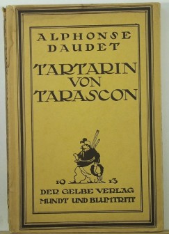 Alphonse Daudet - Tartarin von Tarascon