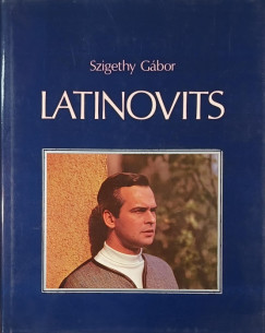 Szigethy G�bor - Latinovits