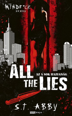 S.T. Abby - All The Lies