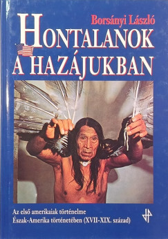 Borsnyi Lszl - Hontalanok a hazjukban