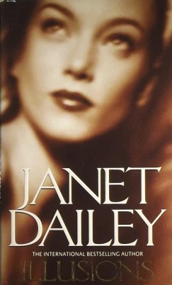 Janet Dailey - ILLUSIONS