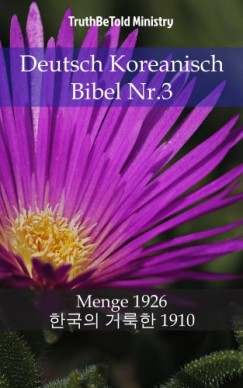 Hermann Truthbetold Ministry Joern Andre Halseth - Deutsch Koreanisch Bibel Nr.3