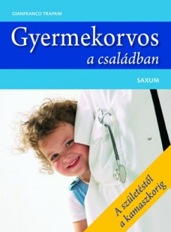 Gianfranco Traperi - Gyermekorvos a csaldban