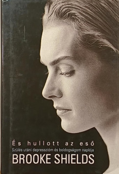 Brooke Shields - �s hullott az es�