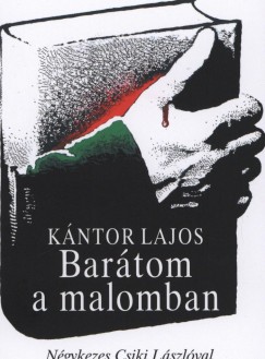 K�ntor Lajos - Bar�tom a malomban