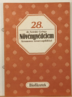 Dr. Szir�ki Gy�rgy - N�v�nyv�delem feromonos rovarcsapd�kkal