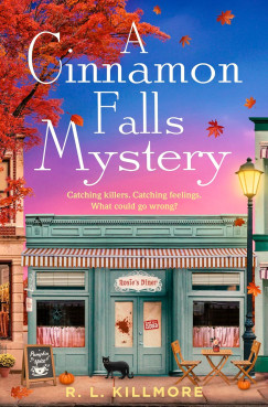 R. L. Killmore - A Cinnamon Falls Mystery