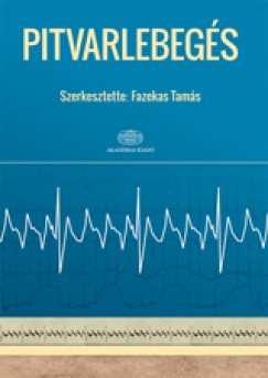 Fazekas Tams   (Szerk.) - Pitvarlebegs