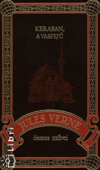 Jules Verne - Keraban, a vasfejû